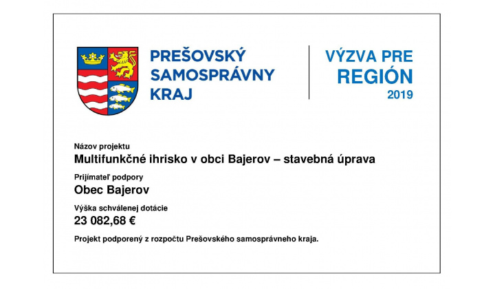 Multifunkčné ihrisko v obci Bajerov - podpora PSK - informácia